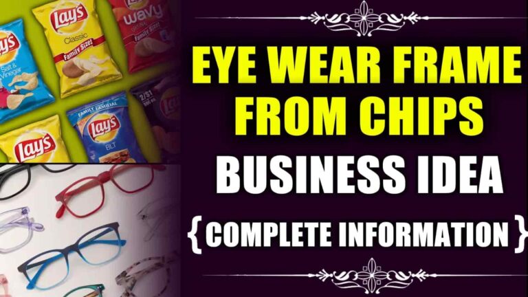 Eye Wear Frame From Chips Business Idea