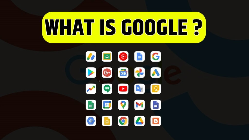 Google Kya Hai